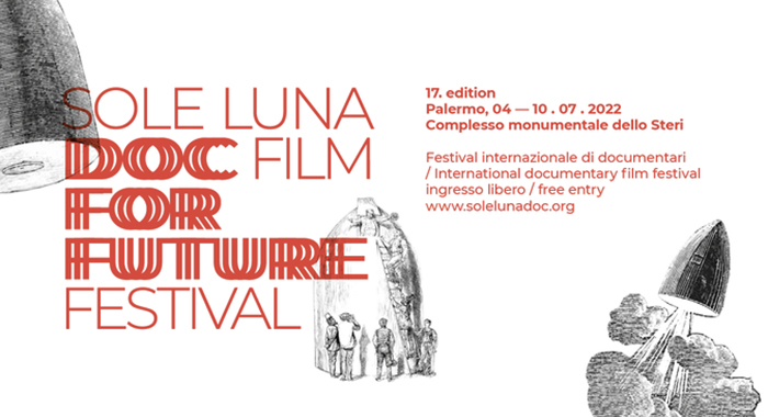 La 17ma edizione del Sole Luna Doc Festival   a Palermo dal 4 al 10 luglio