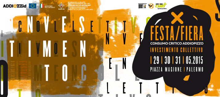 Immagine X Festa del Consumo Critico Addiopizzo 'Pago chi non paga'